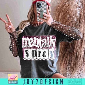 Mentally Spicy Snarky PNG Sarcastic Funny Mental health Png Retro Checkered Trendy Womens Leopard Print Sarcasm Sassy Funny Mom Png ORIGINAL image 3
