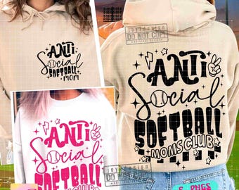 Antisocial Softball Moms Club SVG PNG Softball Mom Funny Softball Svg Softball Mama Png Softball Vibes Svg Game Day Png Sublimation ORIGINAL
