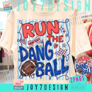 Run The Dang Ball Stripes Football PNG Funny Game Day Preppy ORIGINAL Shirt Design imprimable
