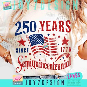 May include: Cream-colored t-shirt with a patriotic design. The graphic features the text "250 YEARS SINCE 1776 Semiquincentennial" with an American flag and stars in red, white, and blue.