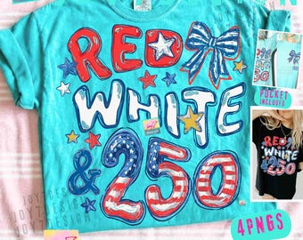Red White & 250 Anniversary Doodle PNG Coquette Bow Preppy Patriotic Design ORIGINAL  (Digital Download)