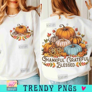 Thankful Grateful Blessed PNG Pumpkin Retro Fall Png Thanksgiving family Pumpkin Sublimation Thankful Vintage design Retro Autumn ORIGINAL image 3