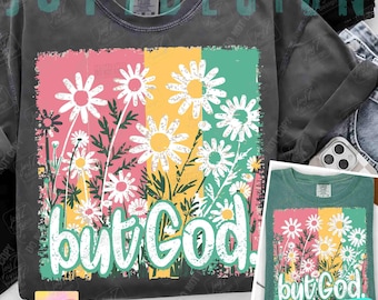 But God Boho Png Floral Jesus Png Spirit Religious Png Bible Design Retro Christian Bible Verse Png Christian summer Shirt Design ORIGINAL