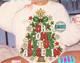 Christian Christmas Tree Oh Come Let Us Adore Him ORIGINAL PNG, Coquette Faith Shirt Design Graphic