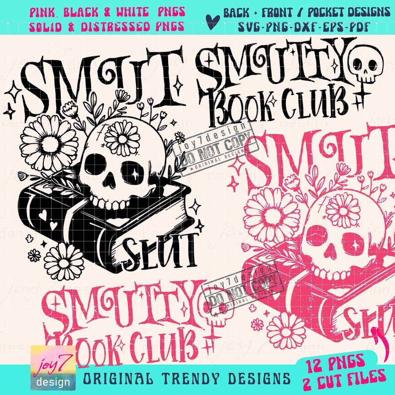 Smut SVG PNG Book Lover Svg Smut Slut Smutty Book Club Svg Book Flower Svg Book shirt Png Sleeve Png Sublimation Reading Cut File ORIGINAL image 2