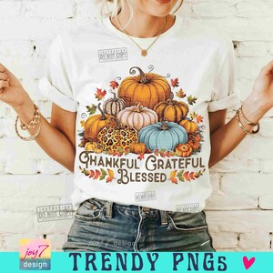 Thankful Grateful Blessed PNG Pumpkin Retro Fall Png Thanksgiving family Pumpkin Sublimation Thankful Vintage design Retro Autumn ORIGINAL image 4