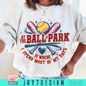 Softball At The Ballpark Is Where I Spend Most of My Days PNG Retro Softball Game Day Mom Png Softball Team Png Softball Shirt Png ORIGINAL image 4