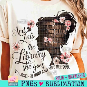 Biblioteca PNG Libro Chica Png Camiseta amante de los libros Png Flores Lectura de libros Png Librero PNG para regalo amante de los libros Bibliotecario Retro SUBLIMACIÓN ORIGINAL imagen 1