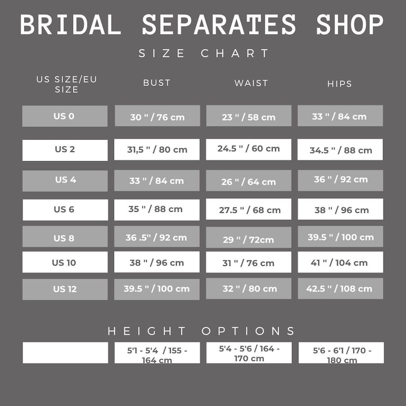 May include: A size chart for bridal separates, showing US sizes 0-12 with corresponding bust, waist, and hip measurements in inches and centimeters. The chart also includes height options in feet and inches, and centimeters.