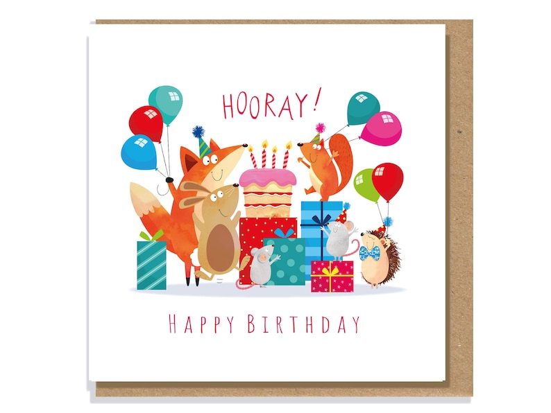 May include: A square greeting card featuring a colourful illustration of a fox, rabbit, squirrel, hedgehog, and two mice celebrating with balloons, wrapped gifts, and a birthday cake. The text reads HOORAY! and HAPPY BIRTHDAY in pink letters.