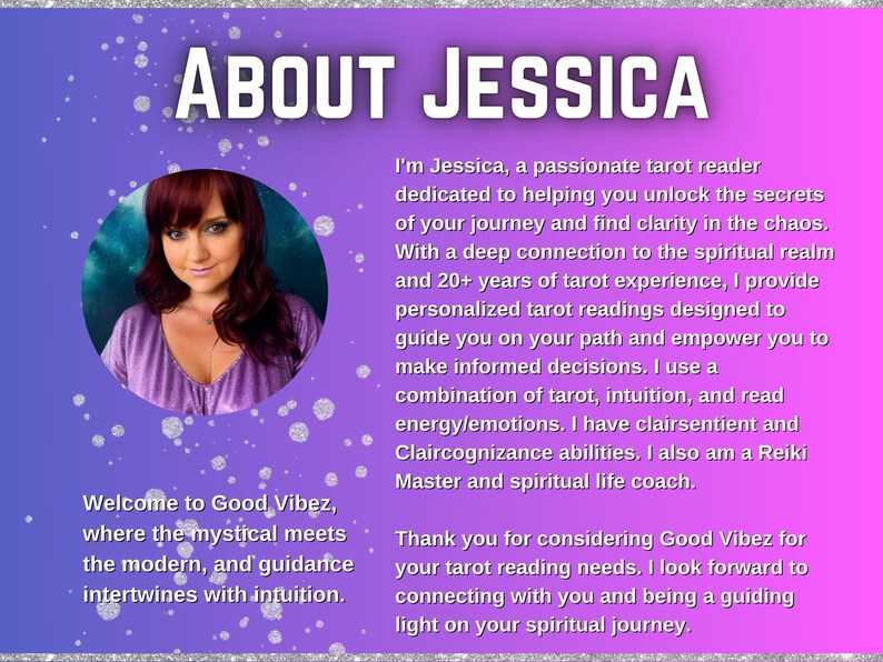 May include: An image with a purple and blue gradient background features the text "ABOUT JESSICA" and a photo of a woman. The text describes Jessica as a tarot reader with 20+ years of experience, offering personalized readings.
