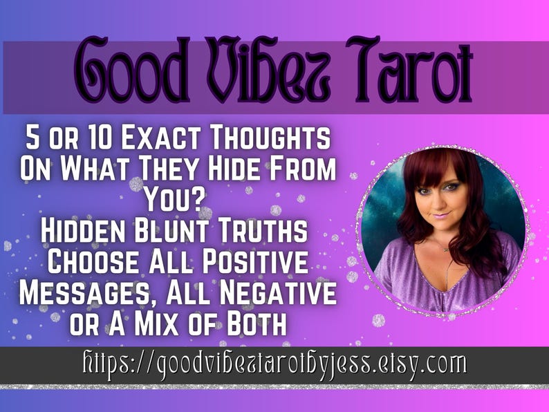 May include: A promotional graphic for "Good Vibez Tarot" with a purple and pink gradient background. Text includes "5 or 10 Exact Thoughts", "Hidden Blunt Truths", and a website address. A woman with red hair is in a circular frame.
