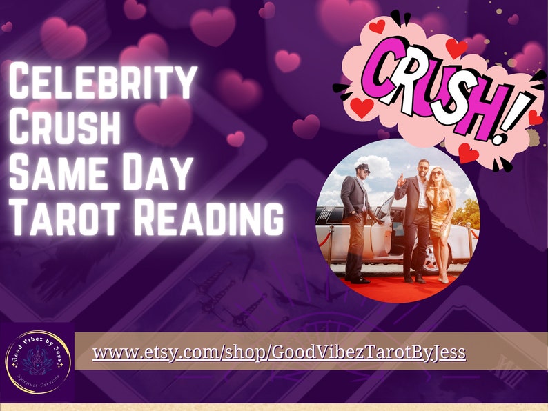 Puede incluir: Un fondo morado con corazones rosas y el texto "Celebrity Crush Same Day Tarot Reading". Una alfombra roja conduce a una limusina con tres personas de pie frente a ella. El texto "CRUSH!" est&aacute; en un bocadillo de di&aacute;logo rosa. El texto "www.etsy.com/shop/GoodVibezTarotByJess" est&aacute; en la parte inferior de la imagen.