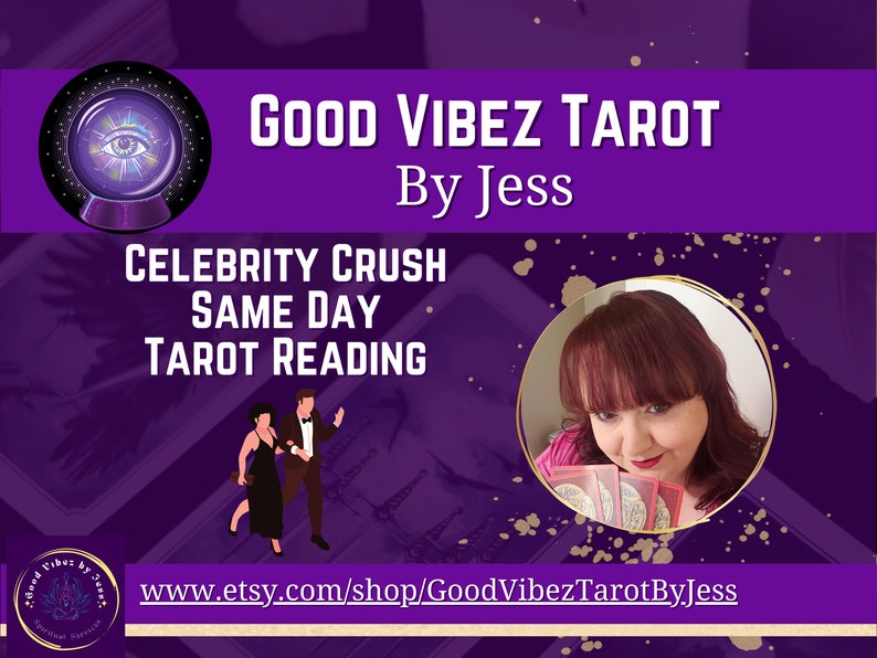 Puede incluir: Un gr&aacute;fico morado y dorado con el texto "GOOD VIBEZ TAROT By Jess" y "CELEBRITY CRUSH SAME DAY TAROT READING". Una mujer sostiene cartas de tarot en un c&iacute;rculo con un borde dorado. El texto "www.etsy.com/shop/GoodVibezTarotByJess" est&aacute; en la parte inferior del gr&aacute;fico.