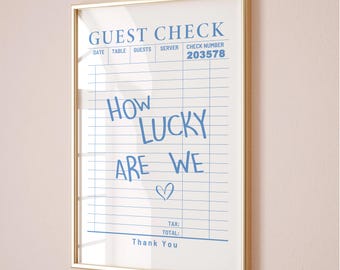 How Lucky Are We, Guest Check prints Trendy wall art Blue Aesthetic Poster Preppy Wall Art Decor Retro Barcart Art Trendy Pink Printable Art