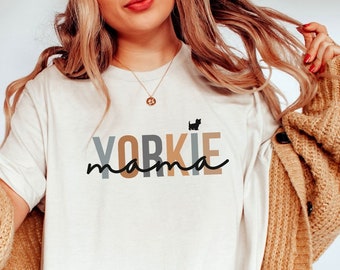 Yorkie Mama Shirt, Dog Mom Tee, Yorkshire Terrier Gift