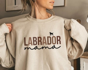 Labrador Retriever Mama Sweatshirt, Chocolate Lab, Dog Mom Gift