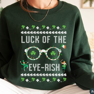 Funny Optometry St Patrick's Day Crewnecked Sweatshirt, 'Luck of the Eye-rish'