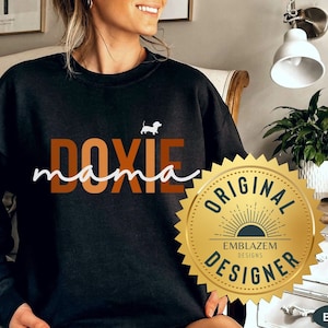 Doxie Mama Shirt, Dachshund Mom Sweatshirt, Wiener Dog Shirt, Dog Mama Sweater, Dachshund Mama Sweatshirt, Dog Mom Crewneck, Doxie Mom Gift