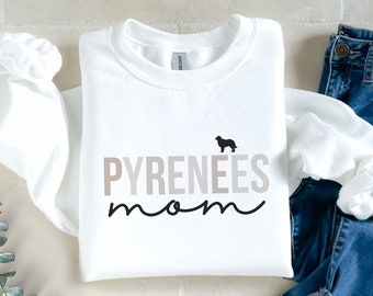 Pyrenees Dog Mom Sweatshirt, Dog Lover Gift
