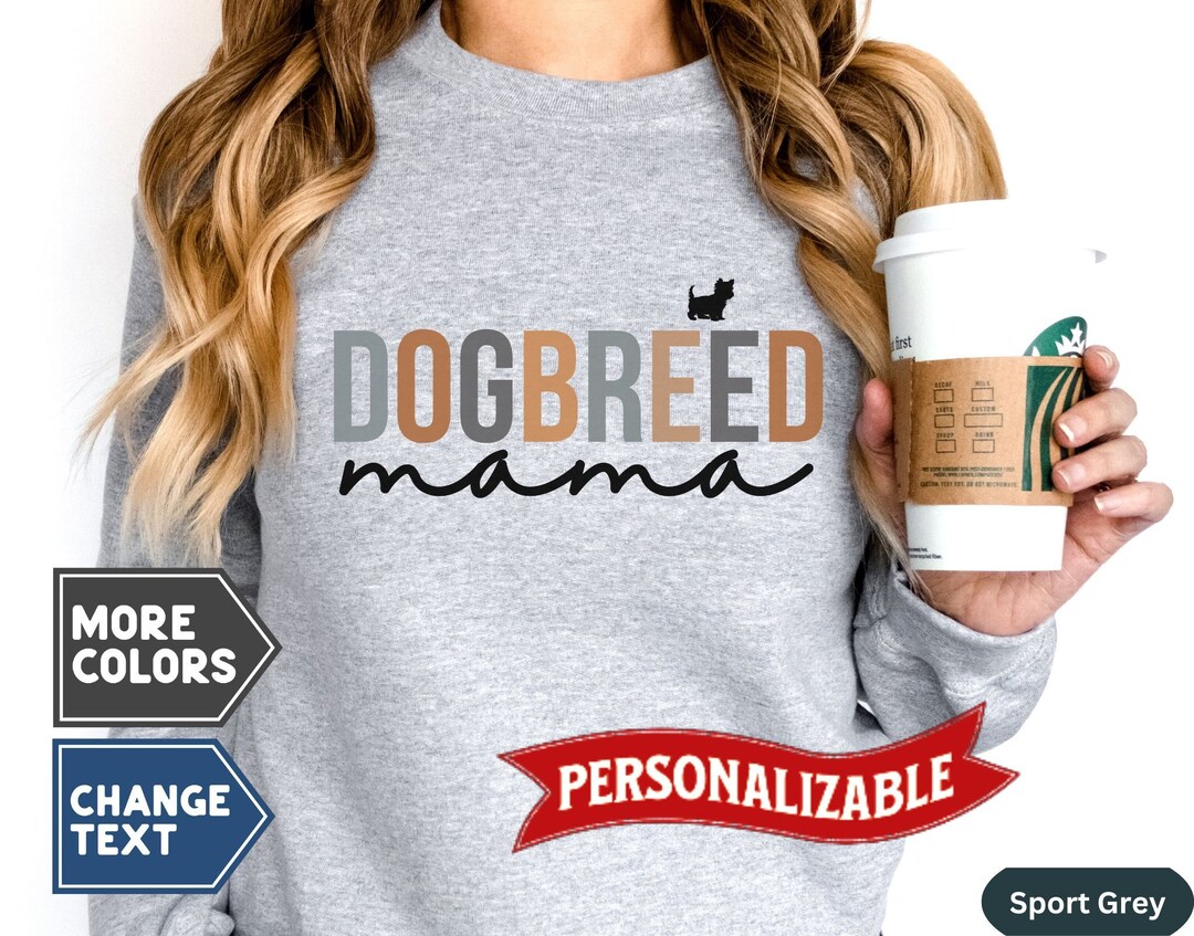 Custom Dog Breed Gift Customized Dog Breed Sweatshirt Etsy
