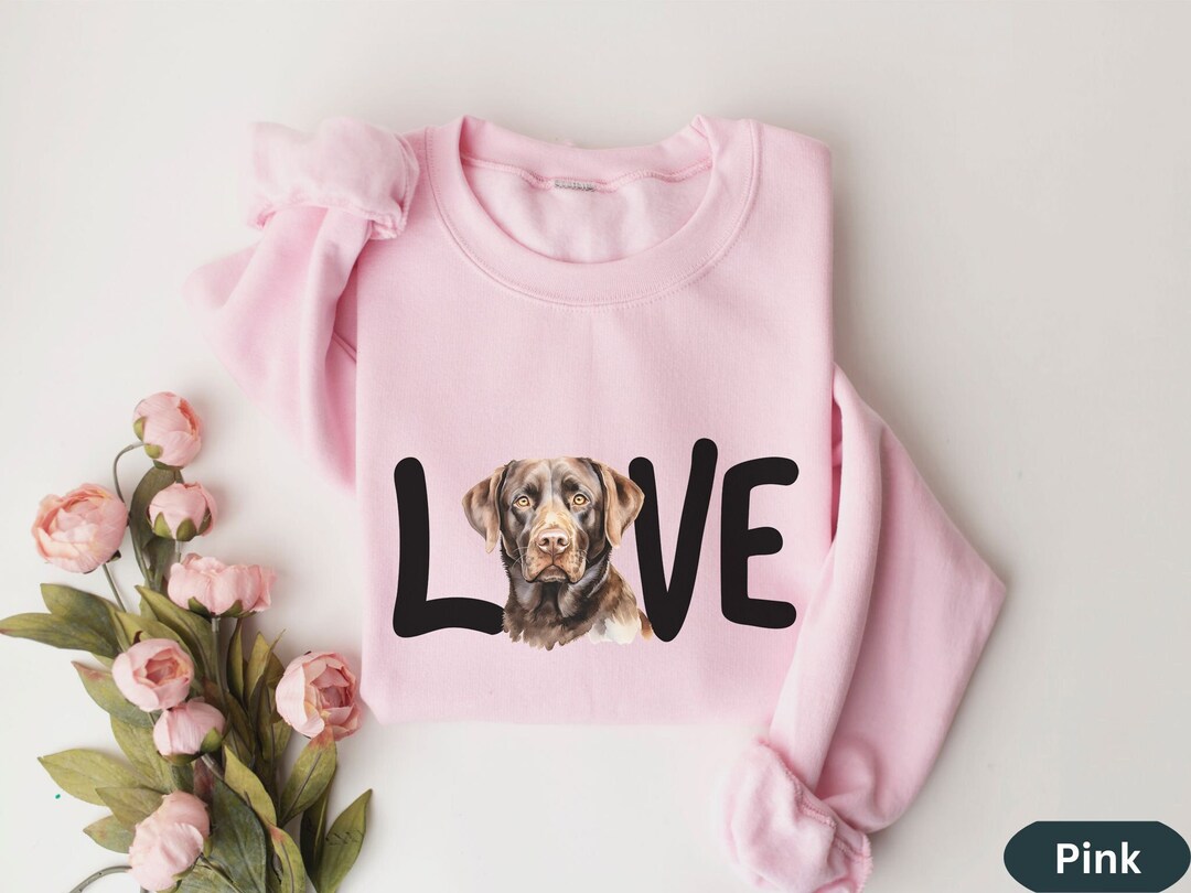 Chocolate Labrador Dog Gift Shirt,love Shirt Gift for Dog Mom Person Gift for Dog Mama