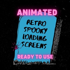 Puede incluir: Pantallas de carga animadas retro espeluznantes, listas para usar. La imagen presenta una lápida azul con el texto "Animated Retro Spooky Loading Screens" y "Ready to Use" en texto de neón rosa. El fondo es negro con telarañas y arañas.