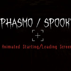 ANIMATED phasmophobia scary horror screens for twitch - starting soon, brb, stream ending, offline - ready to use!