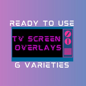 vintage crt tv glitch overlays - ready to use versions and separated backgrounds included - vtuber friendly!