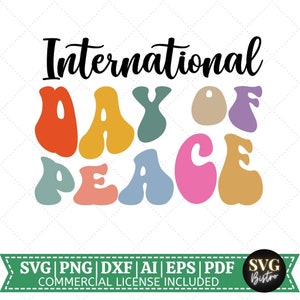 Journée internationale de la paix SVG | Paix SVG | Jour de la paix svg | Paix mondiale svg | Paix pour tous svg | Fichier de coupe Cricut | Sublimation