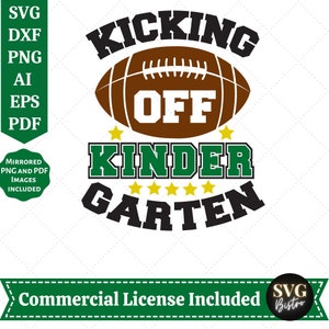 Kindergarten SVG | Football SVG | Back To School SVG | School Shirt svg | Sports | Kid Shirt svg | Cricut svg Cut File | Sublimation Files