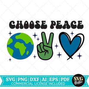 Choisissez la paix SVG | Paix SVG | Journée internationale de la paix svg | Paix mondiale svg | Paix pour tous svg | Éclaboussure | Fichier de coupe Cricut | Sublimation