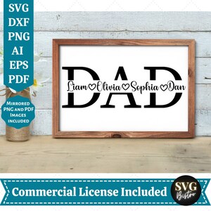 Dad Split Frame SVG, Daddy SVG, Dia dos Pais SVG, Daddy svg, Best Dad svg, Papa svg, Paternidade svg, Arquivos cortados para Cricut, Sublimação
