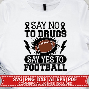 Sag Nein zu Drogen Ja zu Fußball SVG | Red Ribbon Woche SVG | Nein zu Drogen | Drogenfrei |Anti-Drug svg | Cricut Cut Datei |Sublimation