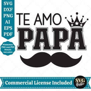 Te Amo Papa SVG, Daddy SVG, Father's Day SVG, Daddy Svg, Best Dad Svg ...