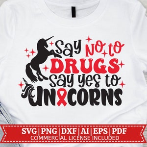 Zeg nee tegen drugs ja tegen Unicorn SVG | Rood lint week SVG | Nee tegen drugs | Drugsvrij | Anti-Drugsvg | Cricut Cut-bestand | Sublimatie