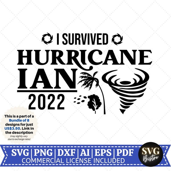 Hurricane Ian SVG  | Hurricane SVG | I Survived SVG | Hurricane Shirt svg | Hurricane Ian 2022 | Storm Shirt  |Cut Files for Cricut