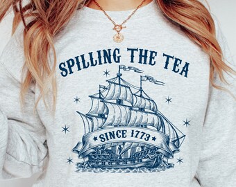 Spilling The Tea Since 1773 Sublimation PNG | Fourth of July PNG | Independence Day PNG | Retro Design | Fourth of July Shirt Design