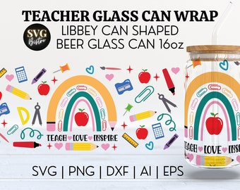 Teacher Glass Can Wrap | Teacher SVG | Teacher Plant Seeds | 16oz Svg ...