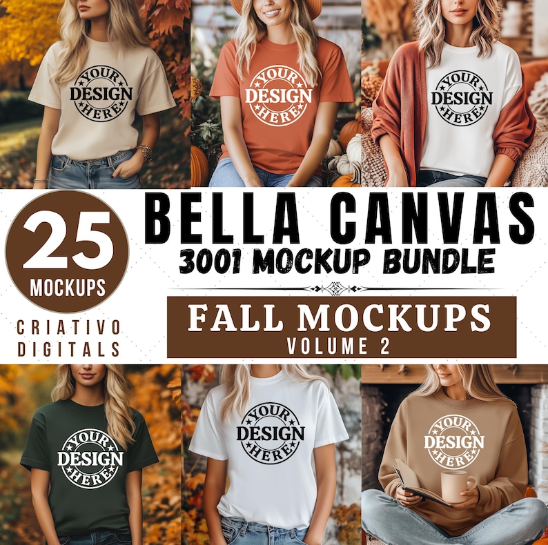 Op de afbeelding: Een set van 25 Bella Canvas 3001 mockup-afbeeldingen voor de herfst met verschillende modellen die verschillende gekleurde T-shirts en sweatshirts dragen met de tekst "YOUR DESIGN HERE" erop gedrukt. De mockups zijn geplaatst tegen een achtergrond van herfstbladeren.