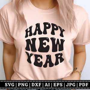 Nouvel An 2024 SVG | Rétro Groovy SVG | Bonne année 2024 SVG | Citation du Nouvel An | Chemise du Nouvel An | Fichier de coupe Cricut | Fichier de sublimation