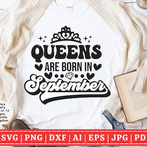 September Birthday Queen SVG  | Birthday Queen SVG | Birthday SVG | Birthday Girl svg | Birthday Shirt svg | Cut File for Cricut |Silhouette