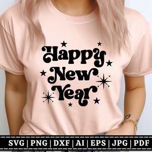 Nouvel an 2024 SVG | Rétro groovy SVG | Bonne année 2024 SVG | Citation du Nouvel An | Chemise Nouvel An | Fichier de coupe Cricut | Fichier de sublimation