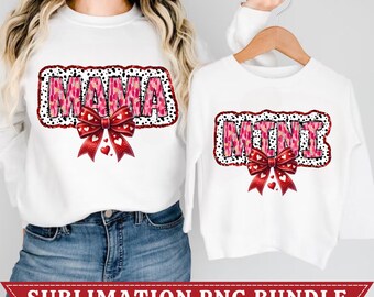 Valentine Mama and Mini Coquette png, Valentine png, Mama Valentine png, Valentines day png, Valentine png bundle, Valentine Matching Shirt