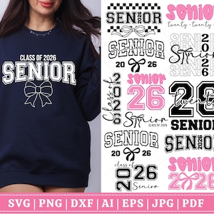 Senior 2026 Svg Bundle, Senior 2026 Shirt Svg,Class of 2026 Svg,Senior Coquette Bow svg,Graduation 2026 SVG, Senior Mom Svg, high school svg
