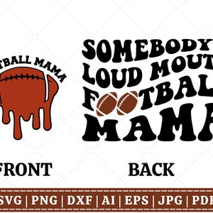 Football maman à gueule forte de quelqu'un SVG | Football maman SVG | Football fondant SVG | Fichier de coupe Cricut svg | Fichier de sublimation