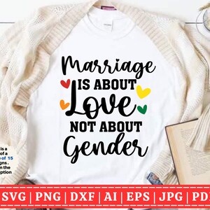 El matrimonio se trata de amor SVG / Orgullo gay SVG / LGBTQIA Svg / Orgulloso aliado / Orgullo gay / lesbiana / Mes del orgullo / Cortar archivos para Cricut, Sublimación