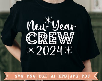 Équipage du nouvel an SVG | Nouvel an 123123 SVG | 31 décembre 2023 | SVG du nouvel an | Chemise Nouvel An | Chemise de groupe | Fichier de coupe Cricut | Sublimation