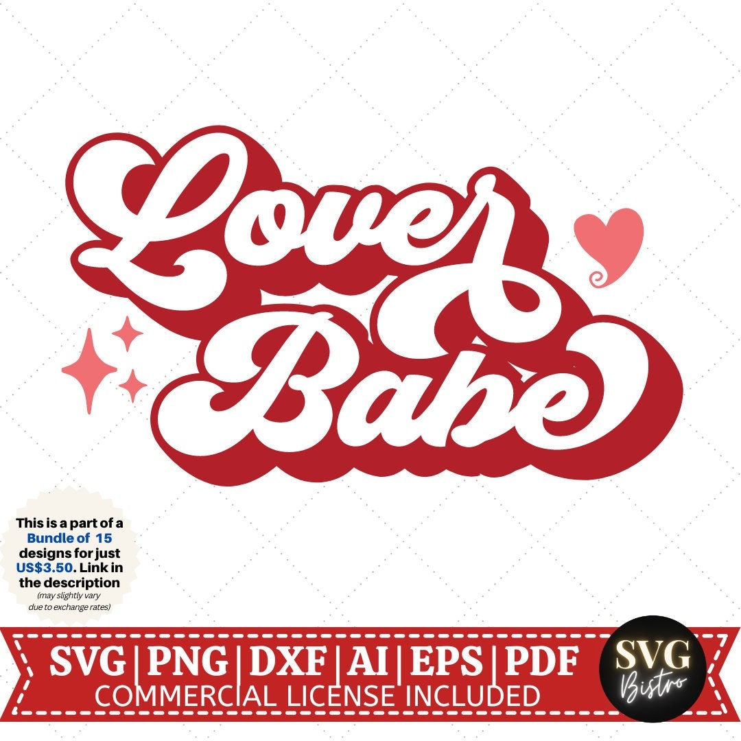 Lover Babe SVG | Retro SVG | Stacked Svg | Valentine Quote SVG | Retro ...