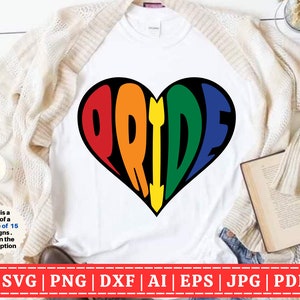 May include: A white t-shirt with a rainbow heart design that says "PRIDE" in black letters. This is part of a bundle of 15 designs.  SVG, PNG, DXF, AI, EPS, JPG, and PDF file formats are available.